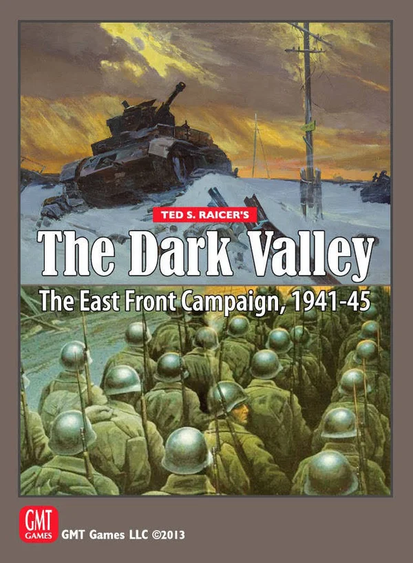 The Dark Valley - The East Front Campaign, 1941-45
