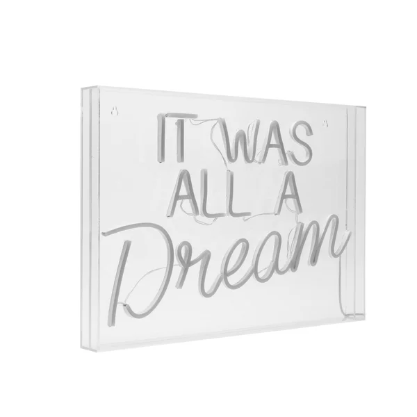 It Was All A Dream Neon Acrylic Box LED Sign