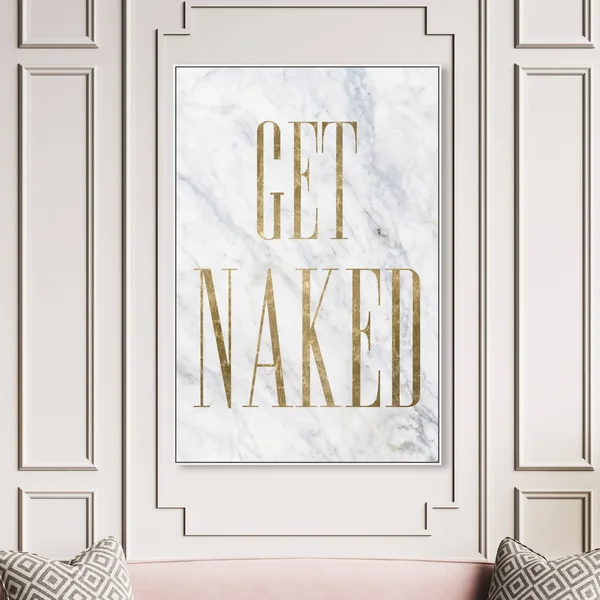 Oliver Gal Bath and Laundry Wall Art Framed Canvas Prints 'Get Naked Toilet Sign' Bath - Gold, White - 36 x 54