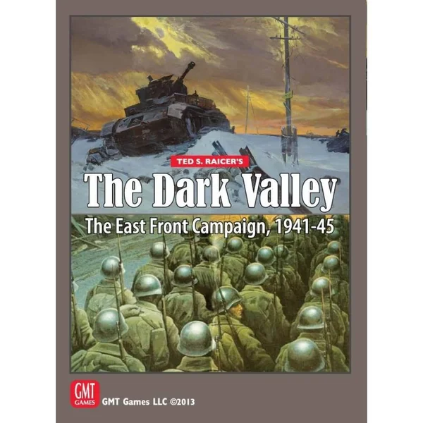 The Dark Valley - The East Front Campaign, 1941-45